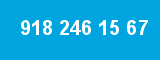 918 246 15 67
